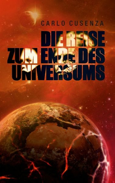 Cover von Die Reise zum Ende des Universums