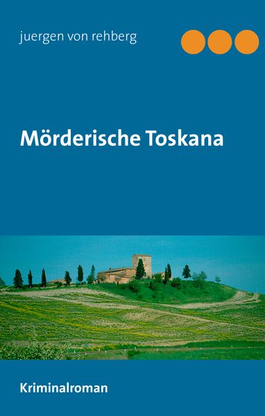 Cover von Mörderische Toskana