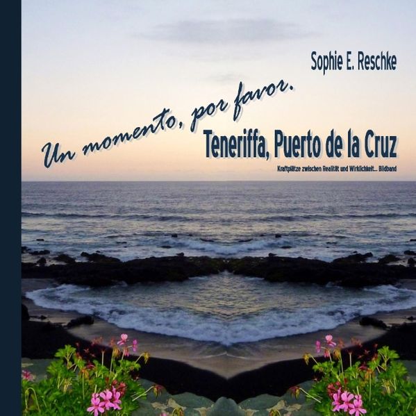 Cover von Un momento, por favor! Teneriffa, Puerto de la Cruz