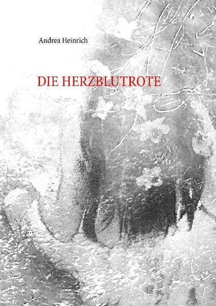 Cover von Die Herzblutrote