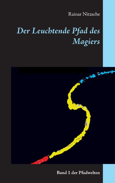Cover von Der Leuchtende Pfad des Magiers