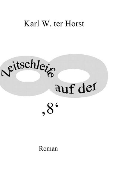 Cover von Zeitschleife auf der ‚8‘