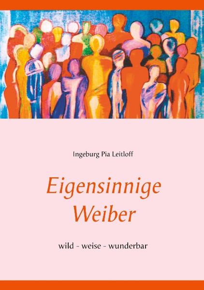 Cover von Eigensinnige Weiber
