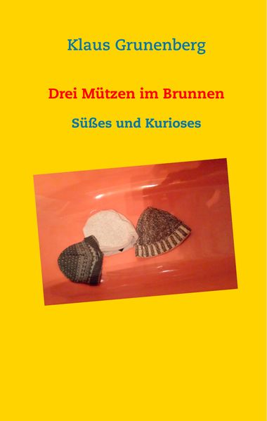 Cover von Drei Mützen im Brunnen