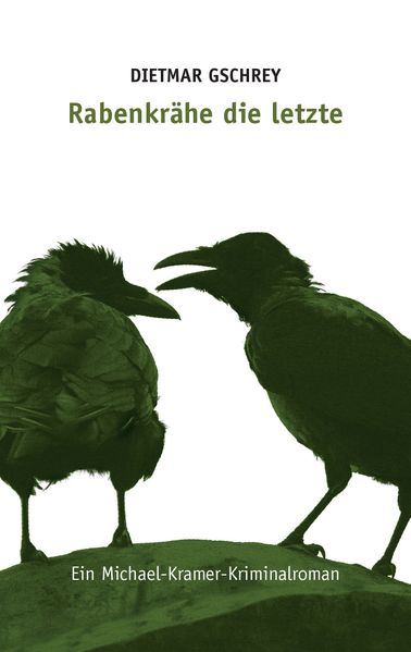 Cover von Rabenkrähe die letzte