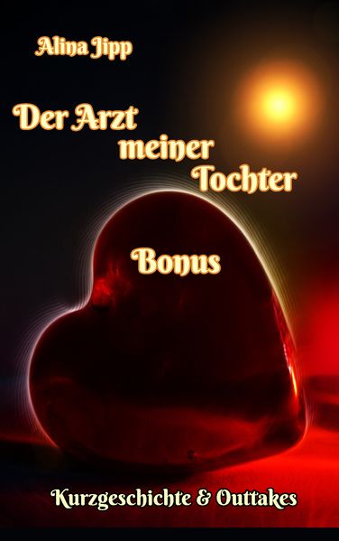 Cover von Der Arzt meiner Tochter – Bonus