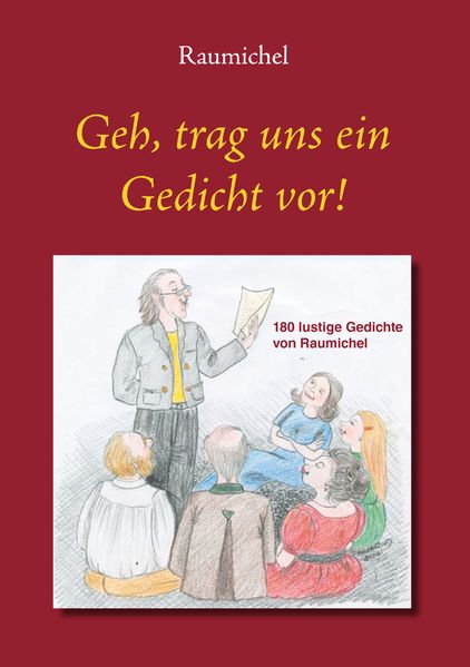 Cover von Geh, trag uns ein Gedicht vor!