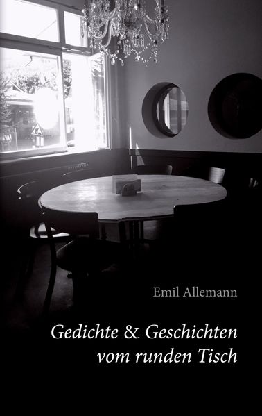 Cover von Gedichte & Geschichten vom runden Tisch