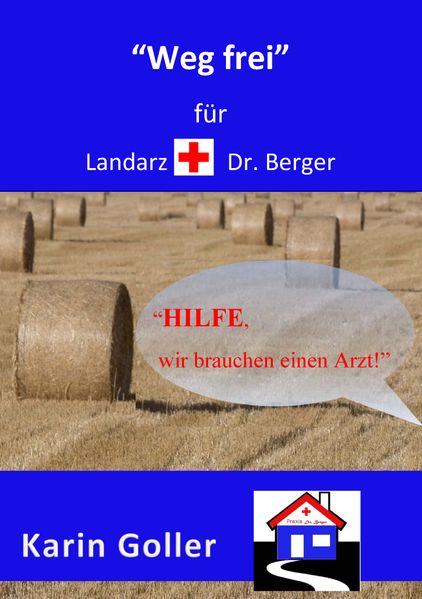 Cover von „Weg frei“ für Landarzt Dr. Berger