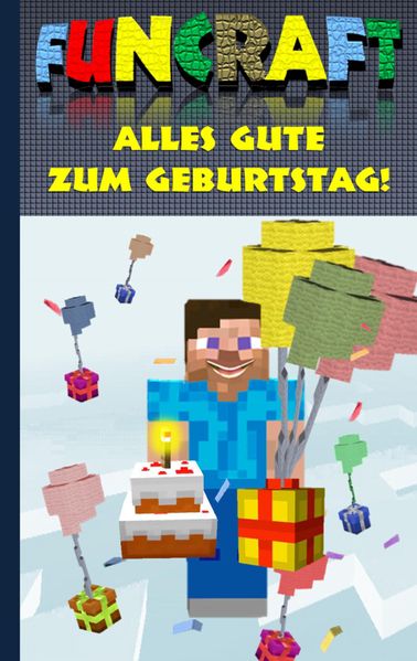Cover von Funcraft – Alles Gute zum Geburtstag! Für Minecraft Fans (inoffizielles Notizbuch)