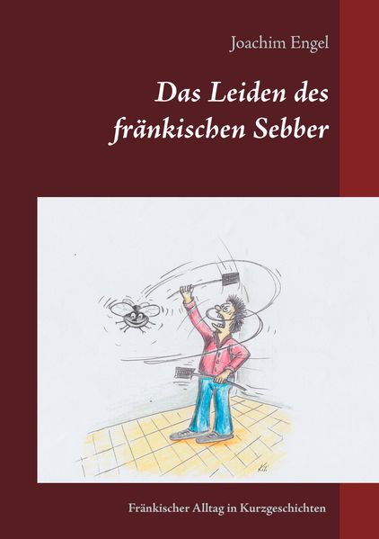 Cover von Das Leiden des fränkischen Sebber