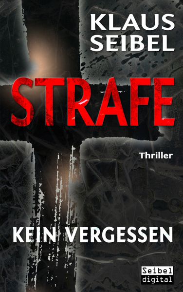 Cover von Strafe – Kein Vergessen