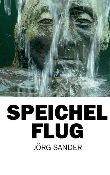 Cover von Speichelflug