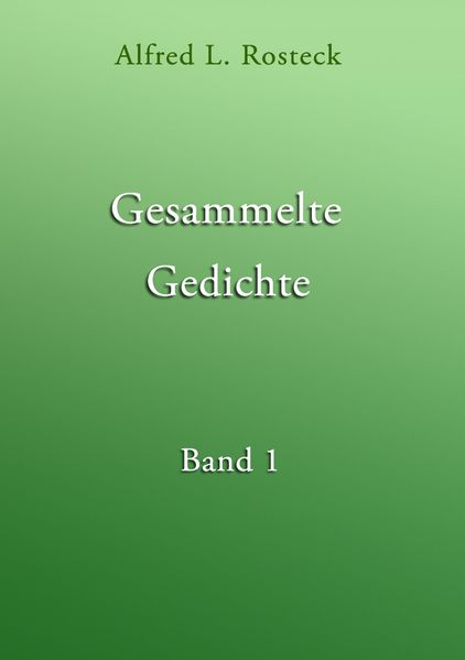 Cover von Gesammelte Gedichte Band 1