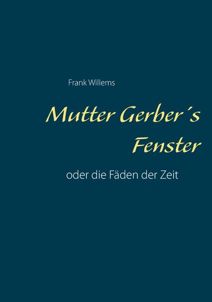 Cover von Mutter Gerber’s Fenster