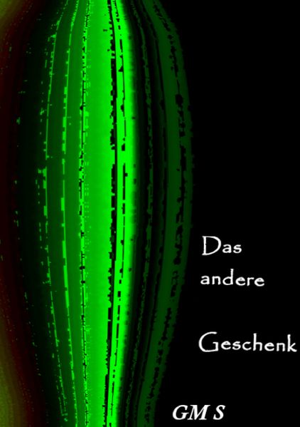 Cover von Das andere Geschenk