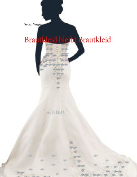 Cover von Brautkleid bleibt Brautkleid