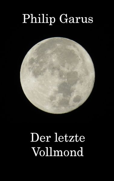 Cover von Der letzte Vollmond
