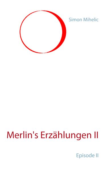 Cover von Merlin’s Erzählungen II
