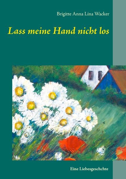 Cover von Lass meine Hand nicht los