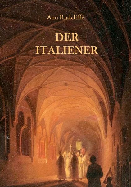 Cover von Der Italiener oder Der Beichtstuhl der Schwarzen Büßenden