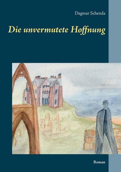 Cover von Die unvermutete Hoffnung