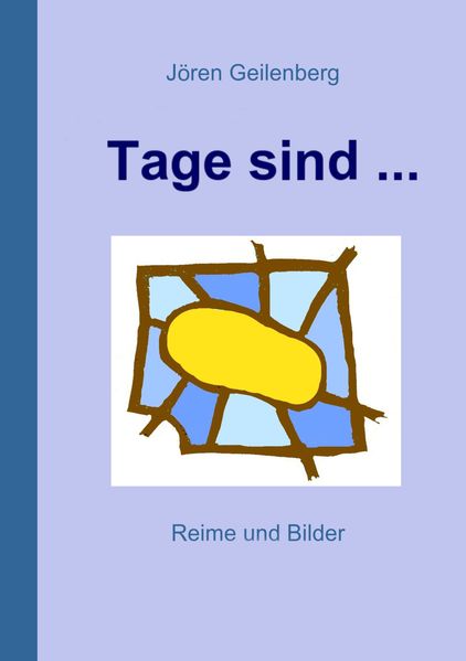 Cover von Tage sind …