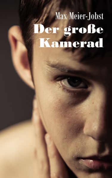 Cover von Der große Kamerad