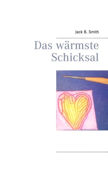Cover von Das wärmste Schicksal