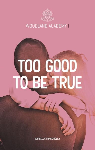 Cover von Too good to be true