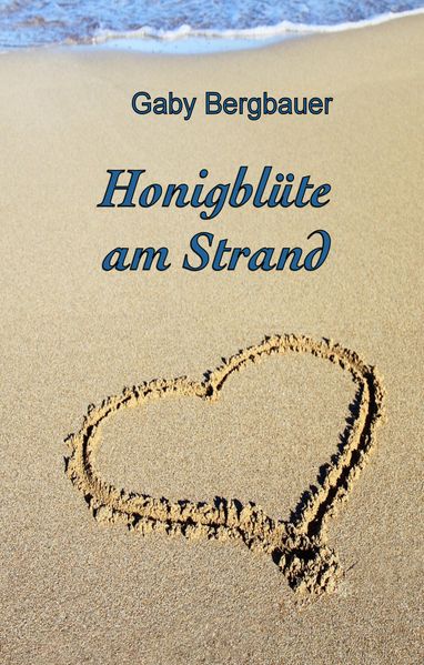 Cover von Honigblüte am Strand
