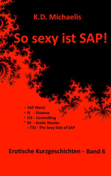 Cover von So sexy ist SAP! Band 6
