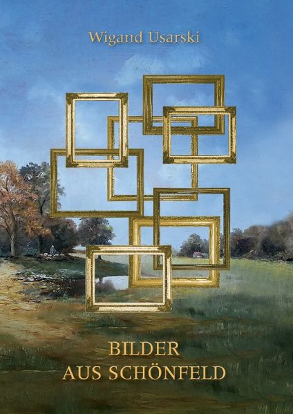 Cover von Bilder aus Schönfeld