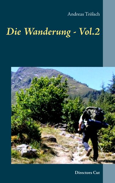 Cover von Die Wanderung – Vol.2