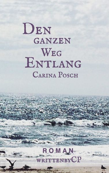 Cover von Den ganzen Weg entlang