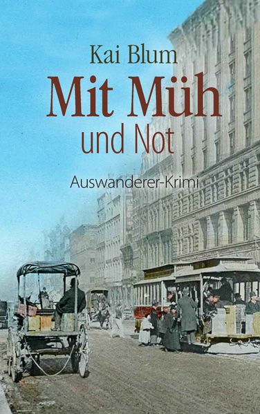 Cover von Mit Müh und Not