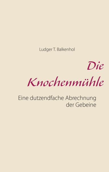 Cover von Die Knochenmühle