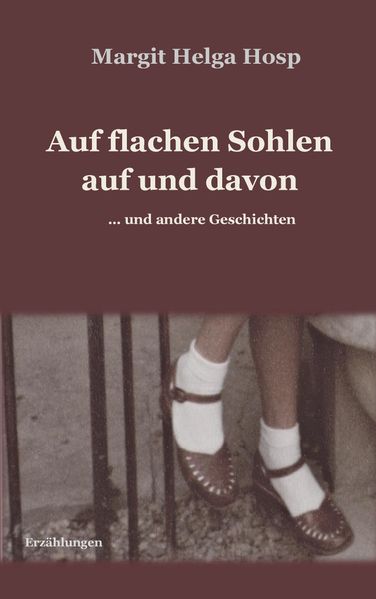 Cover von Auf flachen Sohlen auf und davon