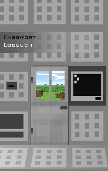 Cover von Das Passwort Logbuch für Minecraft Fans