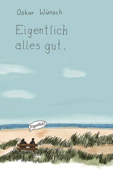 Cover von Eigentlich alles gut
