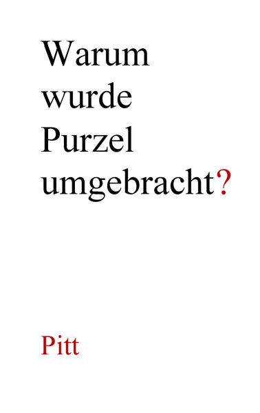 Cover von Warum wurde Purzel umgebracht?