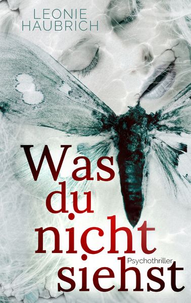 Cover von Was du nicht siehst