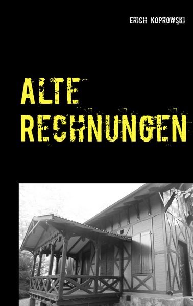 Cover von Alte Rechnungen