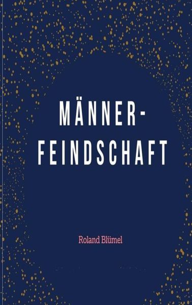 Cover von Männerfeindschaft