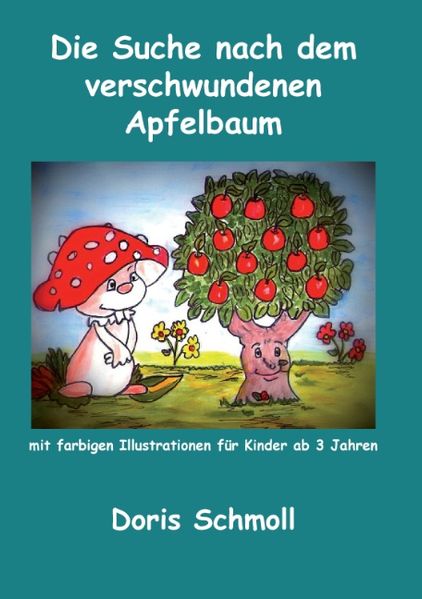 Cover von Die Suche nach dem verschwundenen Apfelbaum