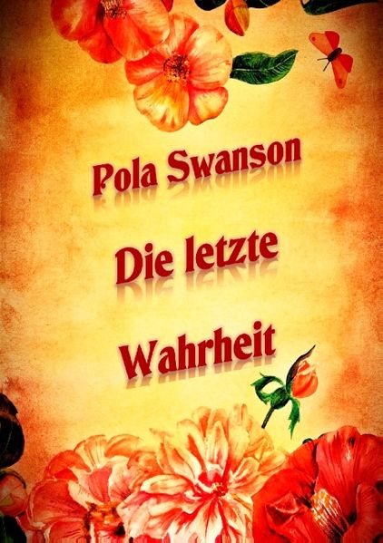 Cover von Die letzte Wahrheit