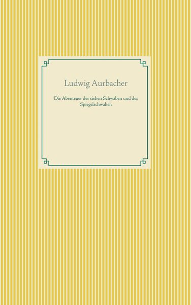 Cover von Die Abenteuer der sieben Schwaben und des Spiegelschwaben