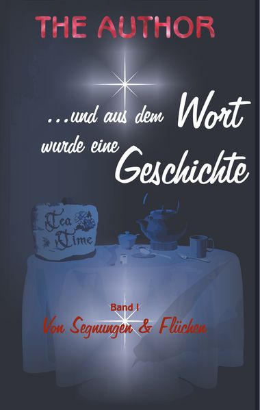 Cover von … und aus dem Wort wurde eine Geschichte