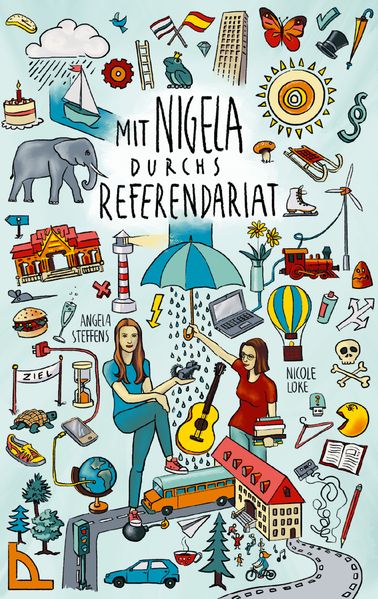 Cover von Mit Nigela durchs Referendariat