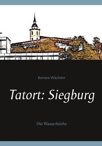 Cover von Tatort: Siegburg